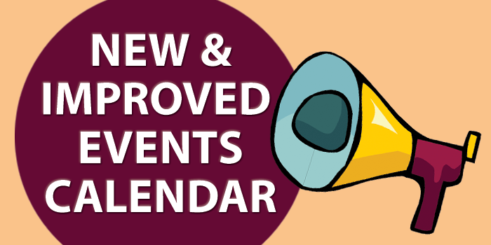 New & improved events calendar (with image of megaphone) 