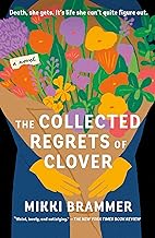 Book cover of " Collected regrets of Clover"