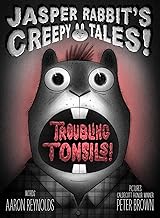 Book cover of " troubling tonsils"