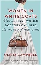 Book Cover of "Women in white coats"
