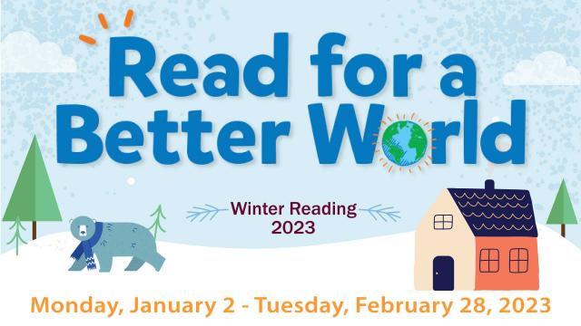 Read for a Better World - Winter Reading Program