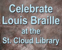 Celebrate Louis Braille Celebrate Louis Braille