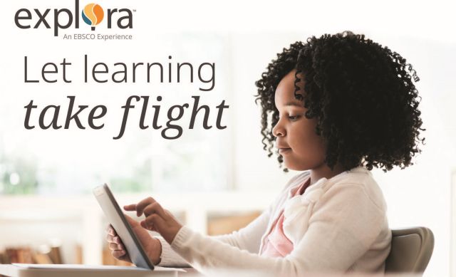 Text: Let learning take flight [image of explora logo, girl using digital device]