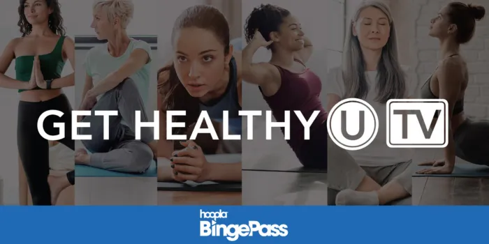 Get Healthy U TV - hoopla BingePass