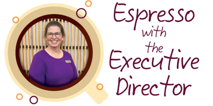 Espresso with the Executive Director - image of Brandi Canter