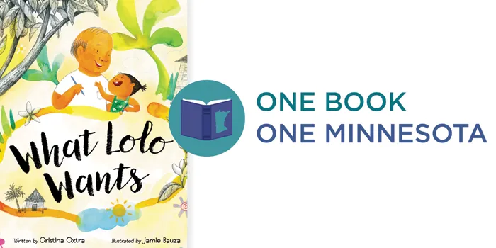 One Book One Minnesota logo - "What Lolo Wants" book cover